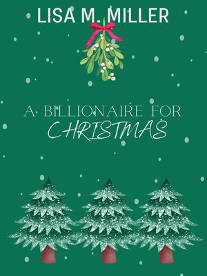 cover image of A Billionaire for Christmas